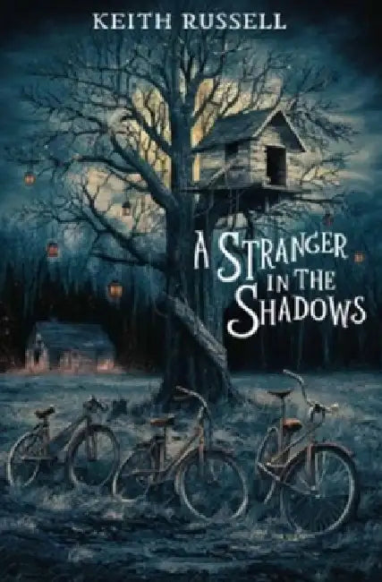 A Stranger in the Shadows by Keith Russell