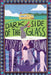 Dark Side of the Glass by A. Brown