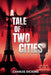 A Tale of Two Cities (Annotated) by Charles Dickens