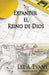 Expandir el Reino de Dios by Lee A. Evans