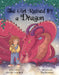 The Girl Raised by a Dragon by Rachael Ann Beck