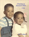 Growing up Donnie & Kaki by Birdel F. Jackson