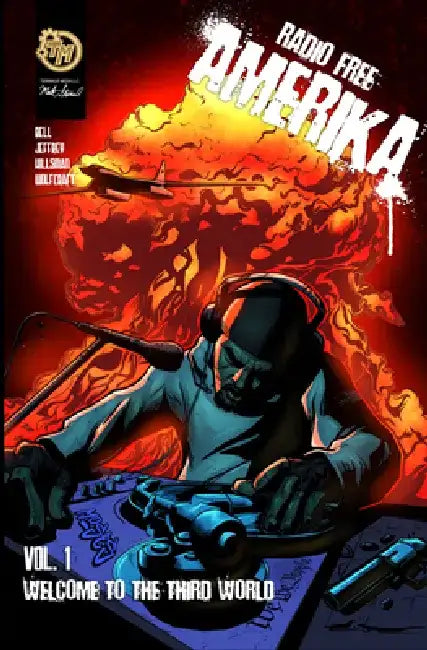 Radio Free Amerika: Volume 1 by Barron Robert Bell