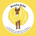Bomba Bebé: the (hi)story of a baby born to dance! by Elizabeth Allyson Crawford