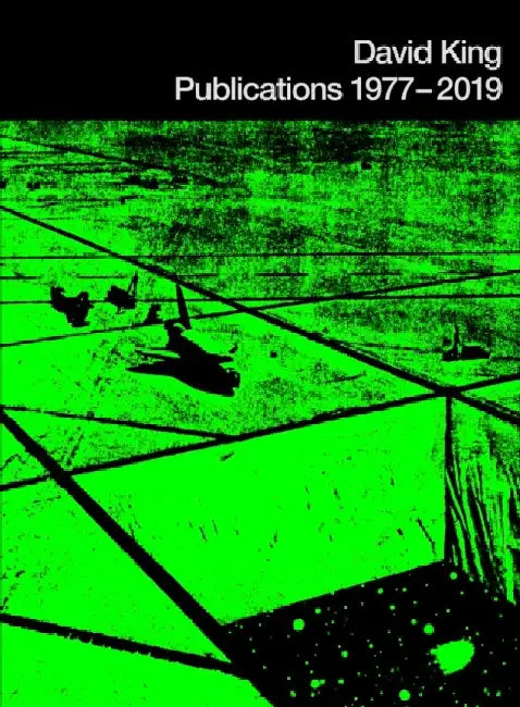 David King Publications 1977 - 2019 by David King