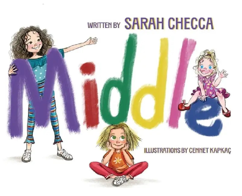 Middle by Sarah Checca