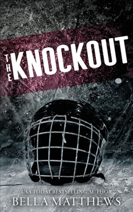 The Knockout: Special Edition by Bella Matthews