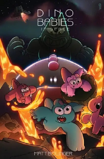 Dino Babies in Space: Volume 1 by Matt Bolinger