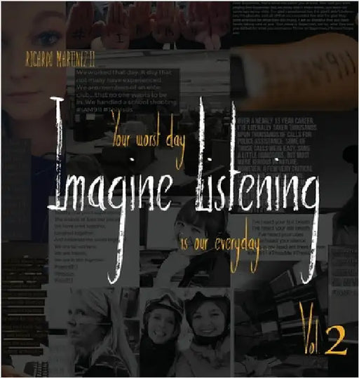 Imagine Listening Vol. II: Your Worst Day is our Everyday by II Martinez Ricardo