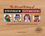 The Art and History of Steinbach Nutcrackers: An inside look at the world's best nutcrackers by Rich West