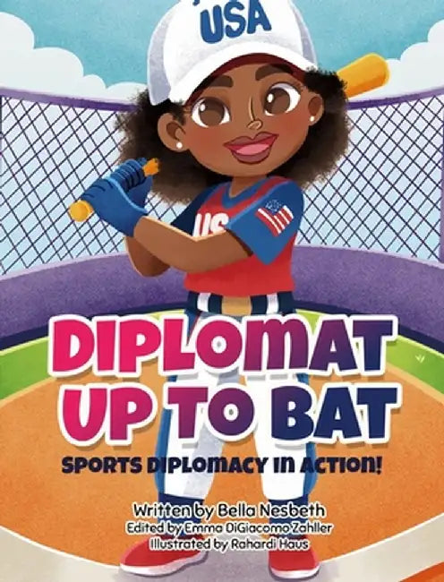 Diplomat Up to Bat by Bella G. Nesbeth