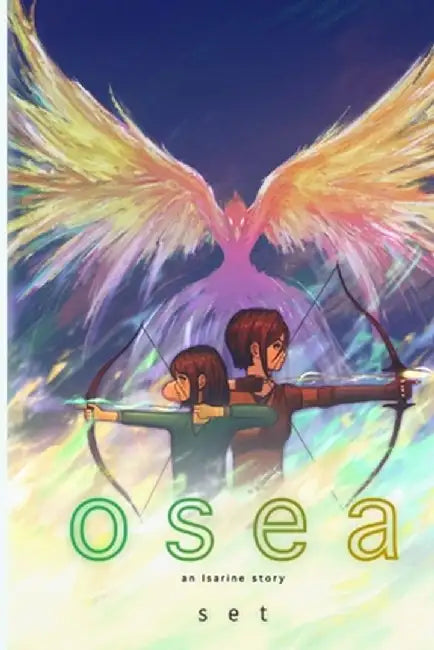 Osea: an Isarine Story by S. E. T