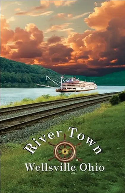 River Town Wellsville Ohio by David Navarria