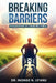 Breaking Barriers: Perspectives on Disability Policy by Inonge Lifanu