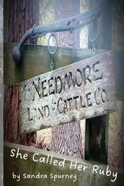 She Called Her Ruby by Sandra Spurney