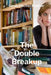 The Double Breakup by Fischer Pointer