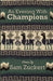 An Evening With Champions by Sam Zuckert
