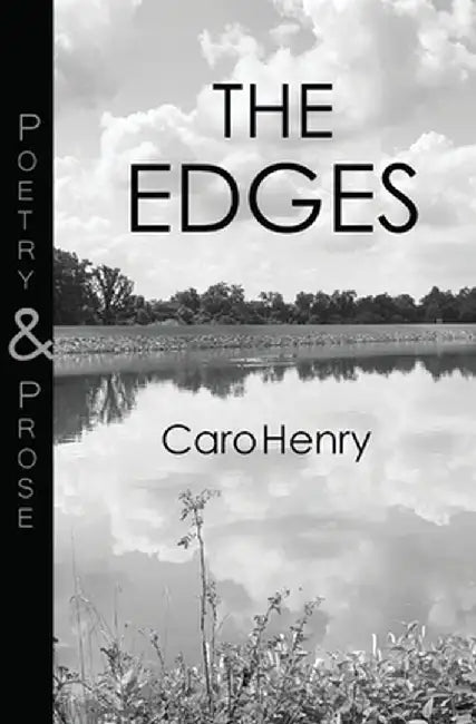 The Edges by Caro Henry