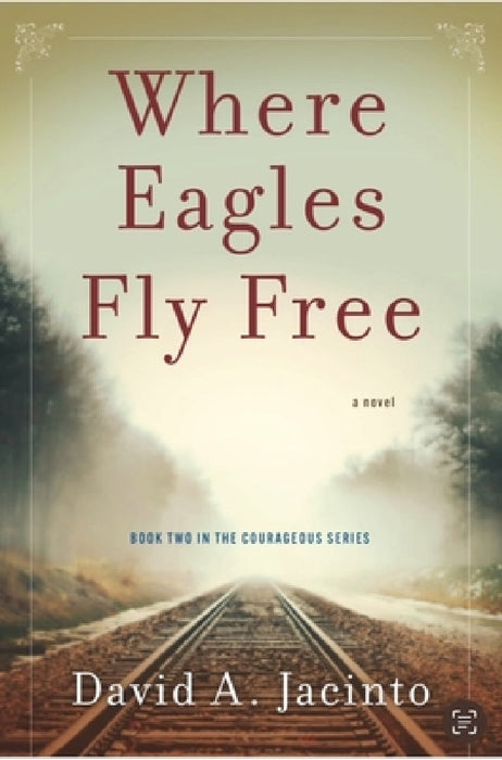 Where Eagles Fly Free by David Jacinto