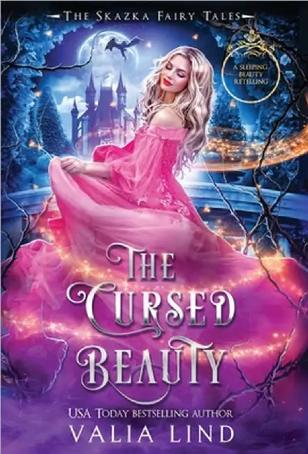 The Cursed Beauty: A Sleeping Beauty Retelling by Valia Lind