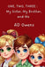 One, Two, Three: My Sister, My Brother, and Me by Ad Owens