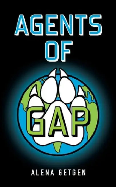 Agents of GAP by Alena Getgen