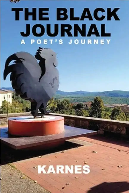 The Black Journal: A Poet's Journey by Zachry K. Douglas