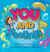 You and Feelings by Alicia K. Economos
