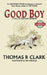 Good Boy by Thomas Clark