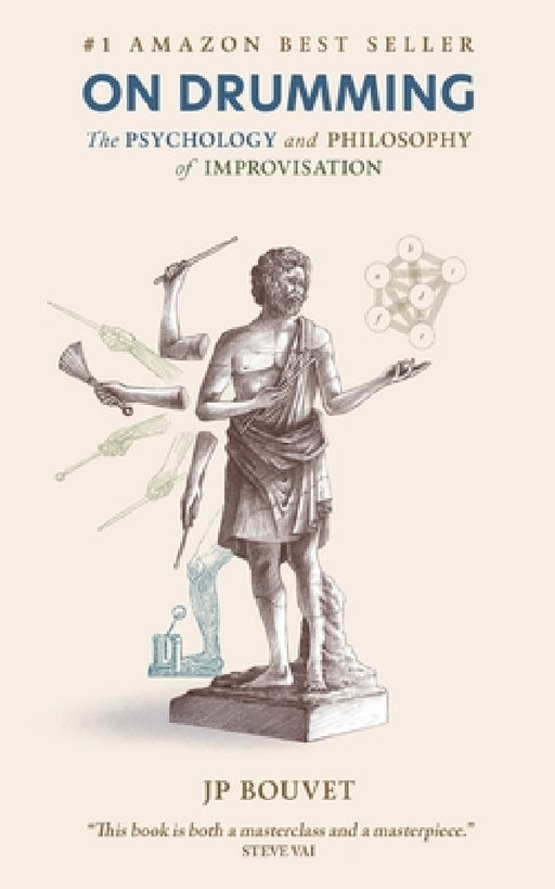 On Drumming: The Psychology and Philosophy of Improvisation  by Jp Bouvet