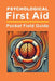 Psychological First Aid: Pocket Field Guide by Theresa Menders