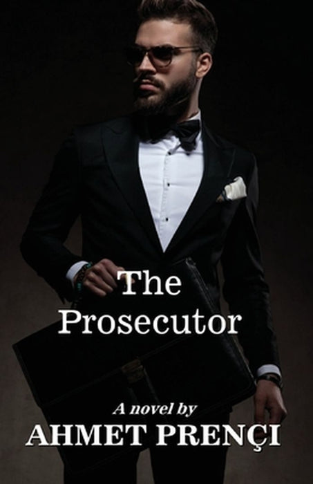 The Prosecutor by Ahmet Prençi