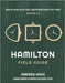 Hamilton Field Guide: Men's Non-Electric Wristwatches 1917-1969 by Krug, Andrew