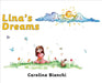 Lina's Dreams by Carolina Bianchi
