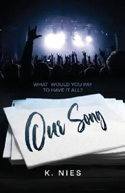 Our Song by K Nies