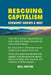 Rescuing Capitalism Vermont Shows a Way: Vermont Shows a Way by Will Patten