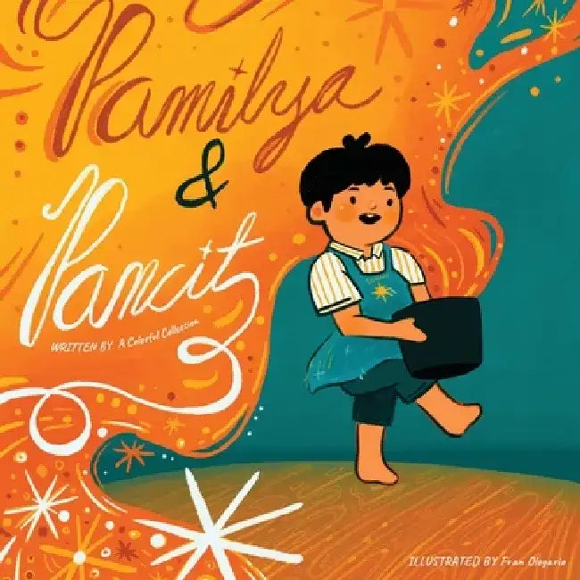 Pamilya & Pancit by A. Colorful Collection