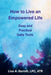 How to Live an Empowered Life by Lisa A. Barrett, Colleen Brunetti