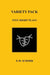 Variety Pack: Five Short Plays by E. M. Schorb