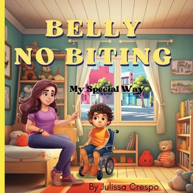 Belly No Biting by Julissa Crespo