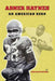 Abner Haynes: An American Hero by King David Haynes