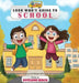 Look Who's Going to School by Roseanne Hinch