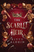 The Scarlet Heir: A Cursed Crown Novel by Kitty Aldrin