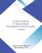 A Quick Guide to 32 Organizational Development Tools for Leaders by Keith Grant
