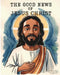 The Good News of Jesus Christ by Lakeisha Little