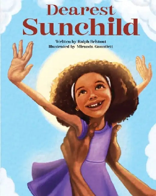 Dearest Sunchild by Ralph Bristout