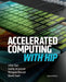 Accelerated Computing With HIP: Second Edition by Yifan Sun