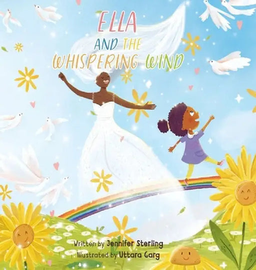 Ella and the Whispering Wind by Jennifer Sterling