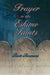 Prayer to the Eskimo Saints by Scott Swanson
