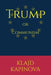 TRUMP or Communism (Këndvështrime) by Klajd Kapinova
